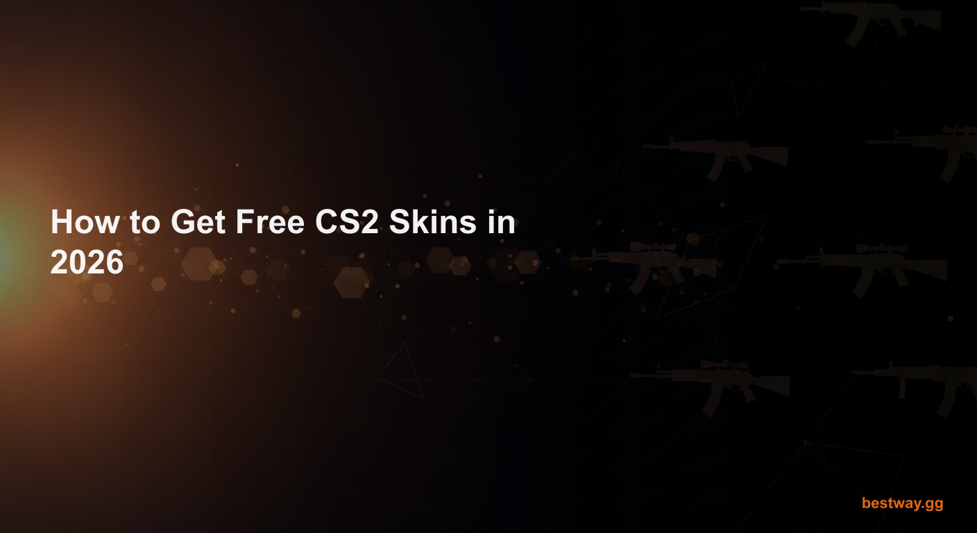 How to get free CS2 skins - bestway.gg guide